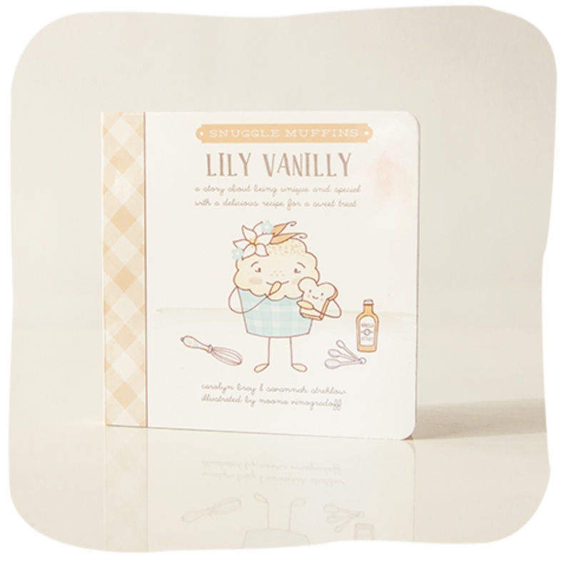 Snuggle Muffin Lily Vanilly Book