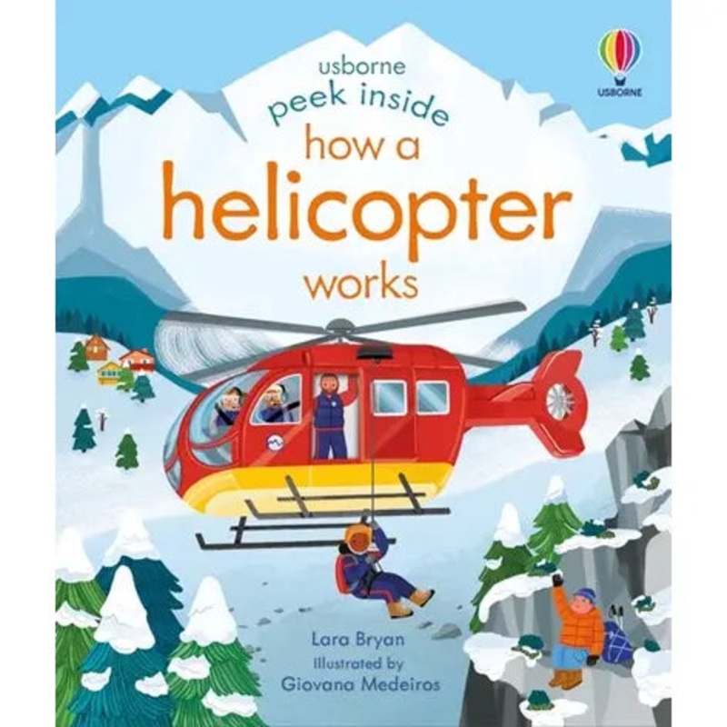 Usborne Peek Inside How A Helicopter Works