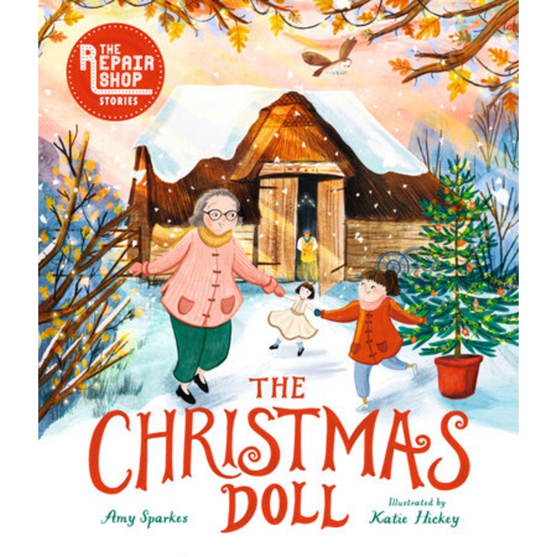 The Christmas Doll: A Repair Shop Story