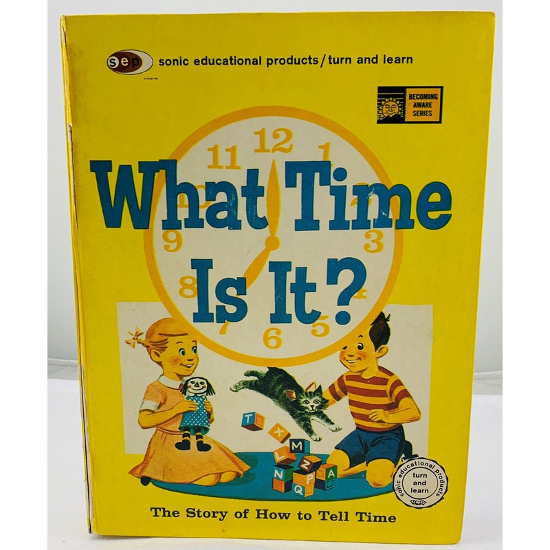 What Time Is It? Turn and Learn Book – 1961 – Sonic Educational Products – Great Condition