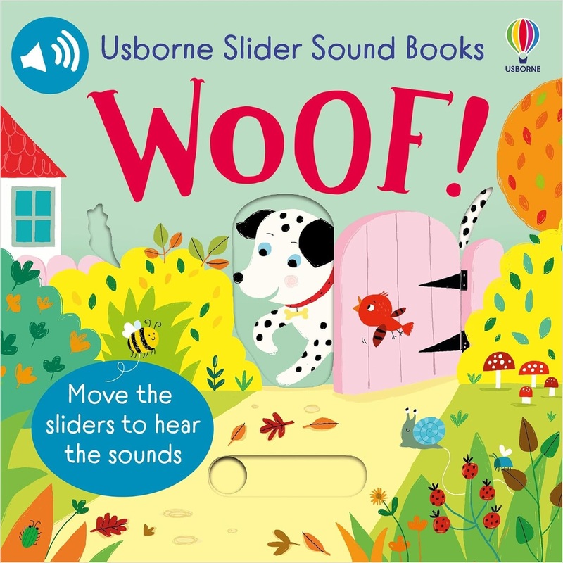 Woof!  Slider Sound Book
