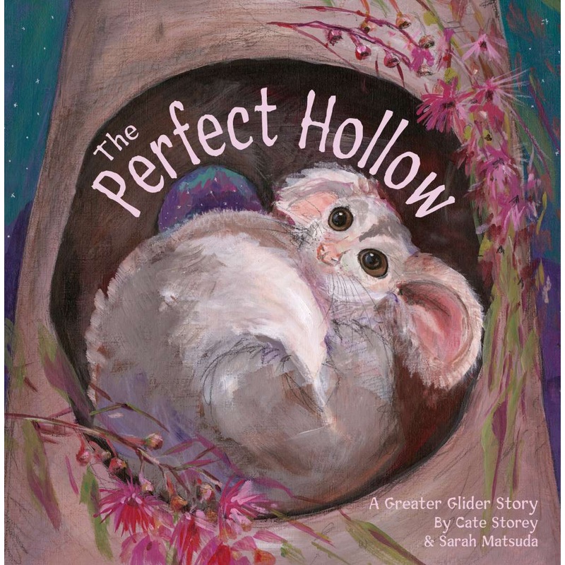 The Perfect Hollow: A Greater Glider Story