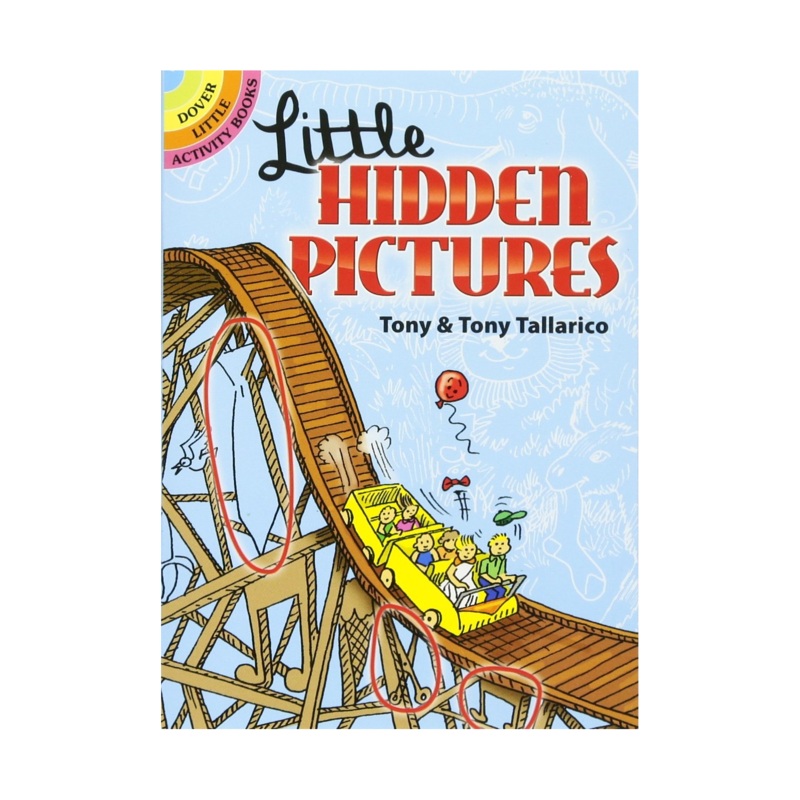 Dover Storybooks – 46581 | Little Hidden Pictures Activity Book By Tony & Tony Tallarico