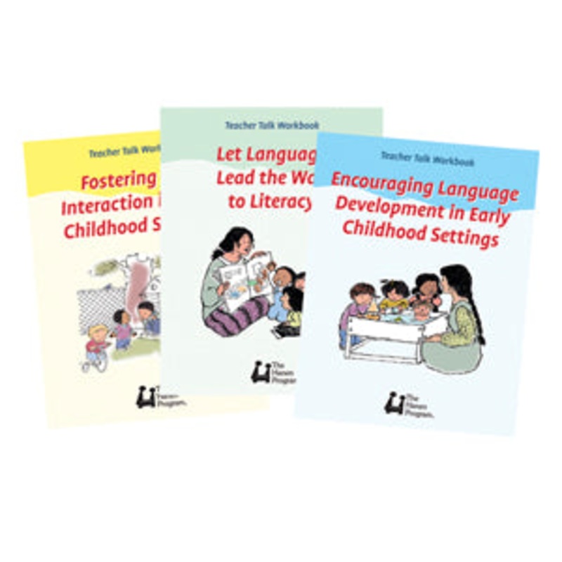 Teacher Talk Workbook: Encouraging Language Development in Early Childhood Settings