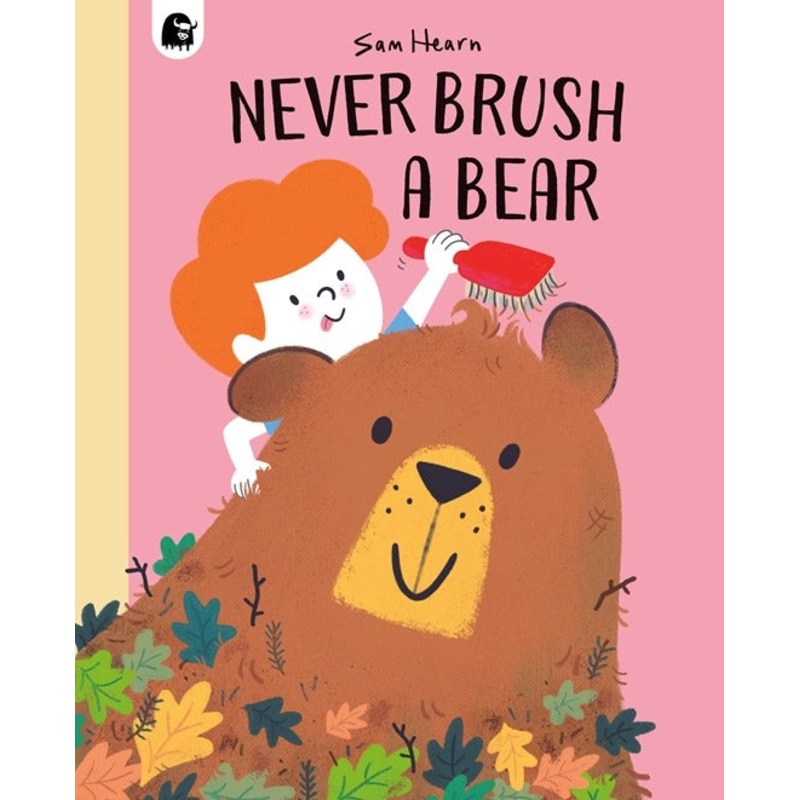 Never Brush a Bear