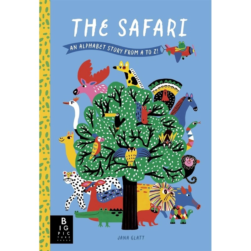 The Safari – An Alphabet Story – From A to Z