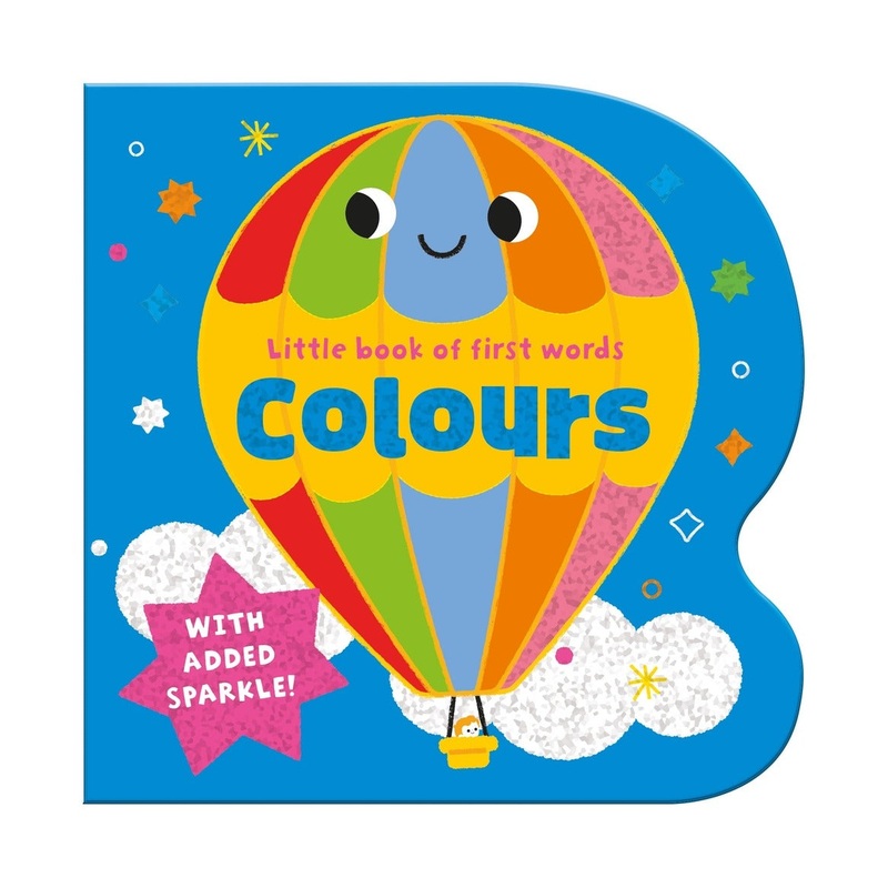 Little Book of First Words  Colours – Sparkly Board Book