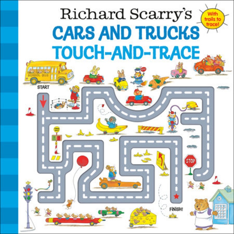 Richard Scarry’s Cars & Trucks Touch & Trace
