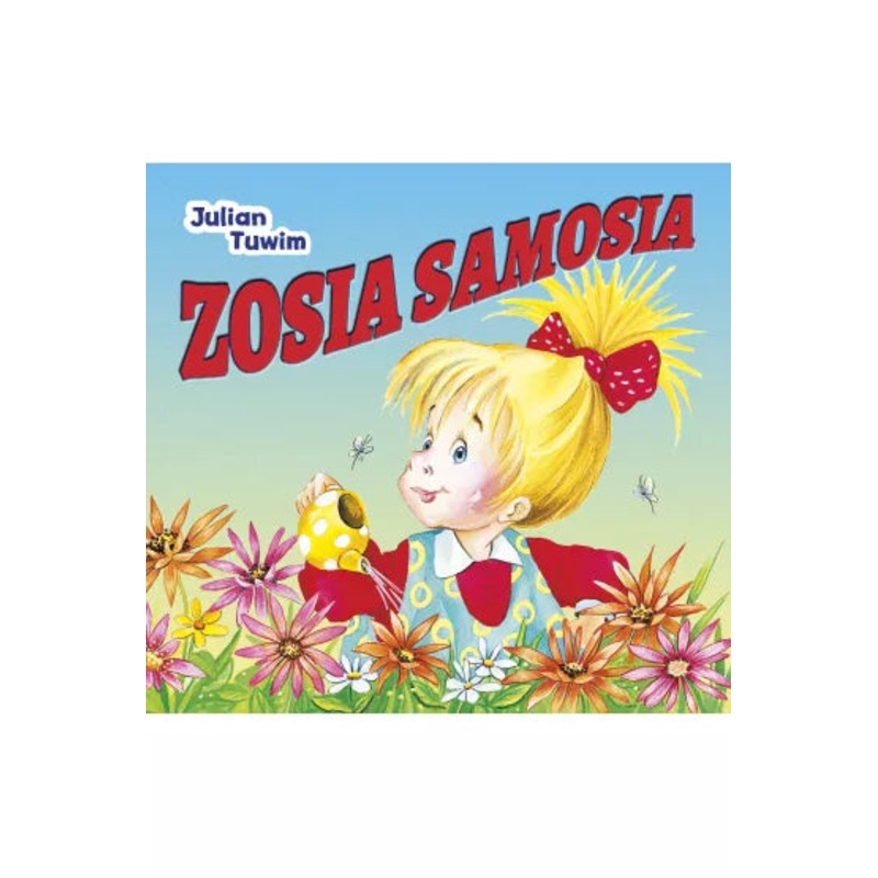 Zosia Samosia – Board Book by Julian Tuwim | 06258