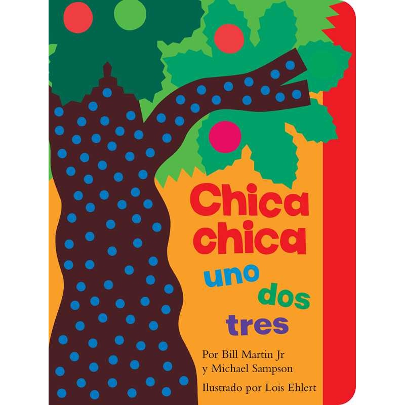 Chica chica uno dos tres (Chicka Chicka 1 2 3) by Bill Martin Jr