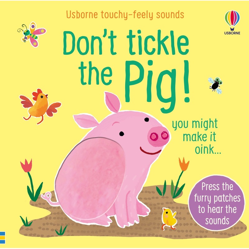 Don’t tickle the Pig!